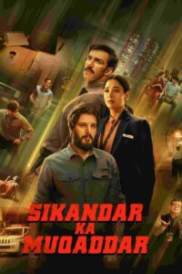 Sikandar Ka Muqaddar (2024) Hindi HD Netflix